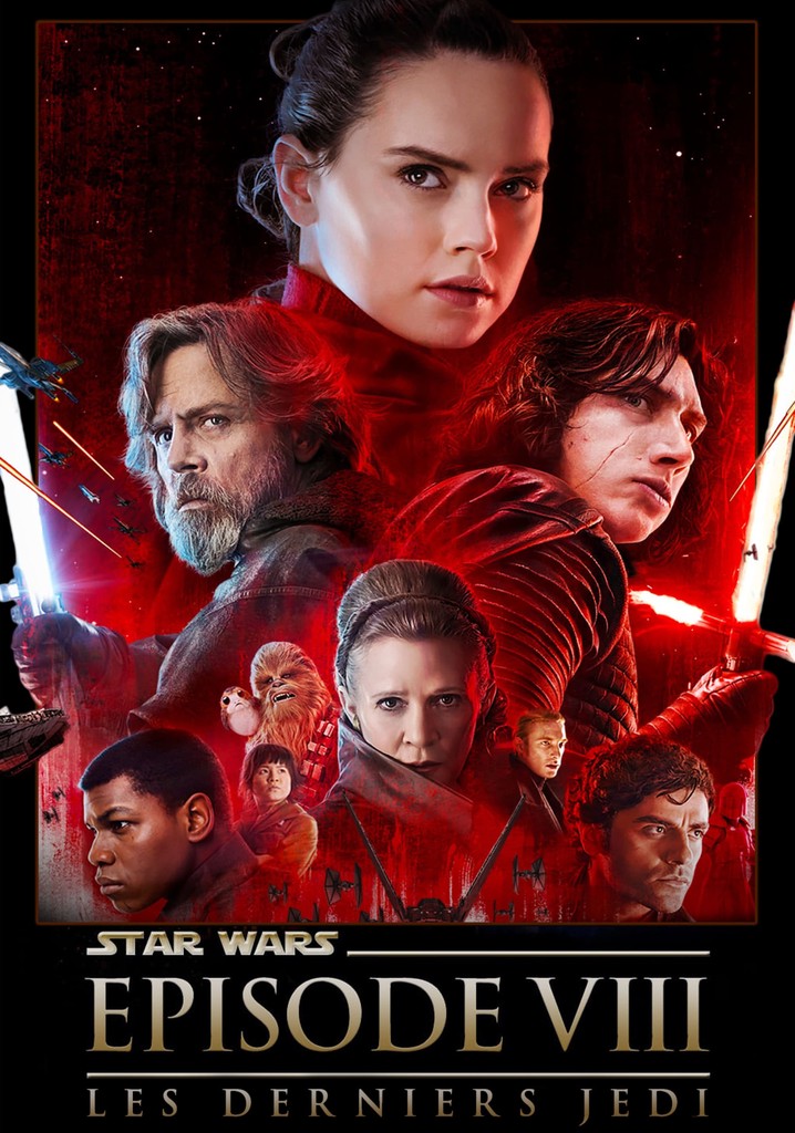 Regarder Star Wars Les Derniers Jedi en streaming